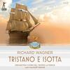 Wagner - Tristan und Isolde Wagner - Tristan und Isolde