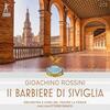 Rossini - Il barbiere di Siviglia Rossini - Il barbiere di Siviglia