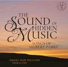 Parry - The Sound of Hidden Music: Songs Parry - The Sound of Hidden Music: Songs