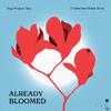 Already Bloomed: Contemporary Latvian Women Composers Already Bloomed: Contemporary Latvian Women Composers
