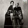 Medtner - Complete Songs Medtner - Complete Songs