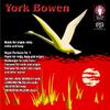 Bowen - Music for Organ, Viola, Violin and Harp Bowen - Music for Organ, Viola, Violin and Harp