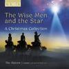 The Wise Men and the Star: A Christmas Collection The Wise Men and the Star: A Christmas Collection