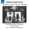 Shostakovich - The Human Comedy, The Nose, The Shot