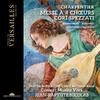 Charpentier - Messe a 4 choeurs; Cori spezzati