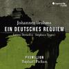 Brahms - Ein deutsches Requiem