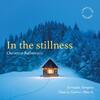 In the Stillness: Christmas Reflections