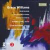 Grace Williams - Violin Concerto, Elegy, Sinfonia concertante