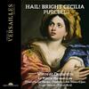 Purcell - Hail Bright Cecilia