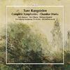 Rangstrom - Complete Symphonies, Chamber Works