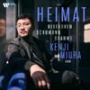 Kenji Miura: Heimat - Beethoven, Schumann, Brahms