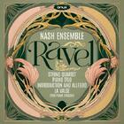 Ravel - String Quartet, Piano Trio, Introduction & Allegro, etc. Ravel - String Quartet, Piano Trio, Introduction & Allegro, etc.