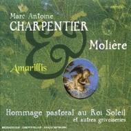 Charpentier & Moliere - Hommage pastoral au Roi Soleil (a pastoral tribute to the Sun King)