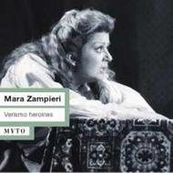 Mara Zampieri - Verismo Heroines | Myto MCD00154