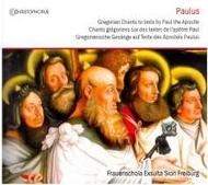 Gregorian Chants to texts by Paul the Apostle