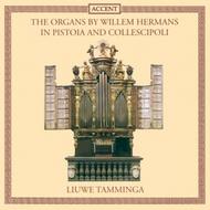 The Organs of Willem Hermansin Pistoia (1664) and Collescipoli (1678)  | Accent ACC98129