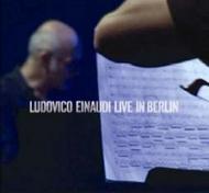 Ludovico Einaudi: Live in Berlin