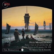 Mendelssohn - Piano Trio, Piano Sextet