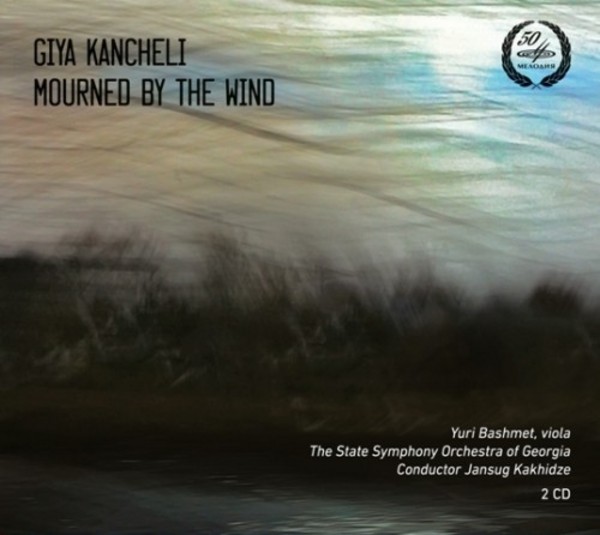 Kancheli - Mourned by the Wind