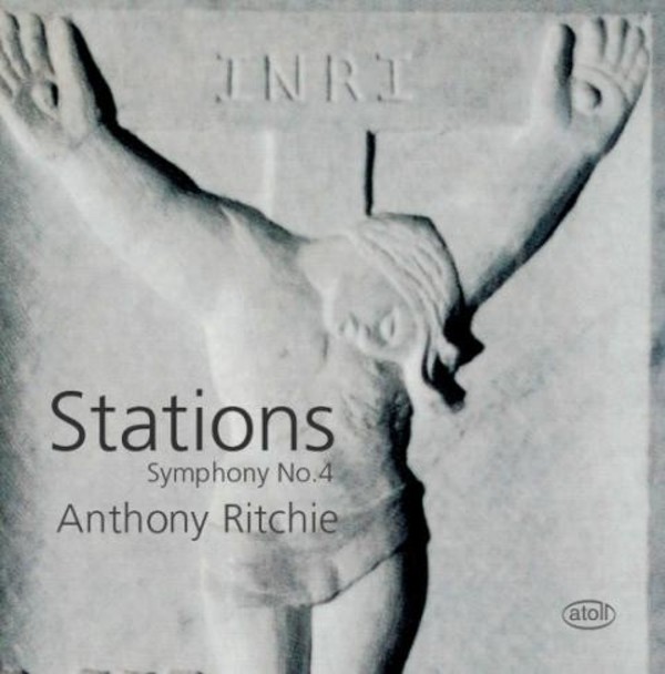 Anthony Ritchie - Symphony No.4 Stations