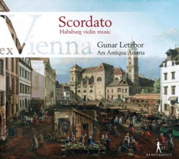 Ex Vienna Vol.2: Scordato (Habsburg violin music)