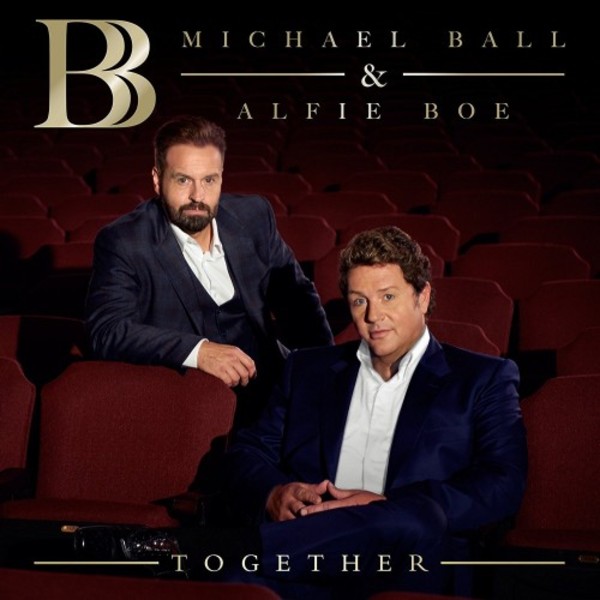 Michael Ball & Alfie Boe: Together