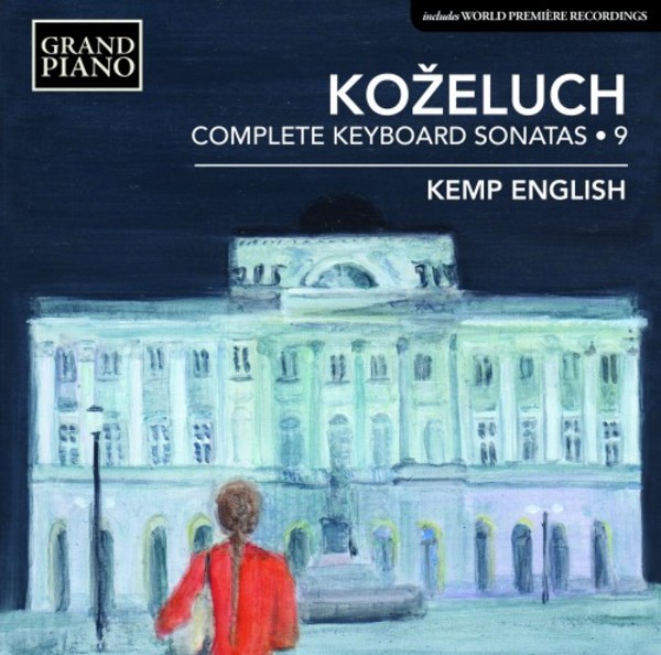 Kozeluch - Complete Keyboard Sonatas Vol.9