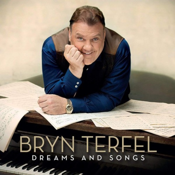Bryn Terfel: Dreams and Songs