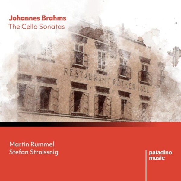 Brahms - The Cello Sonatas | Paladino PMR0130