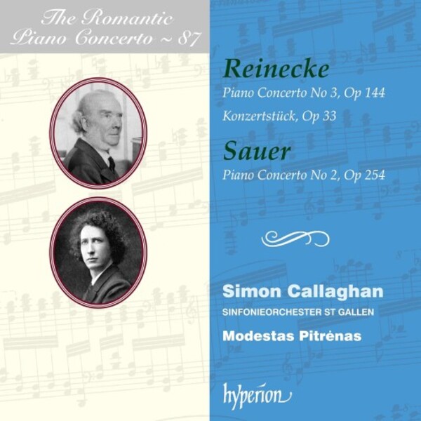 The Romantic Piano Concerto Vol.87: Reinecke & Sauer | Hyperion CDA68429