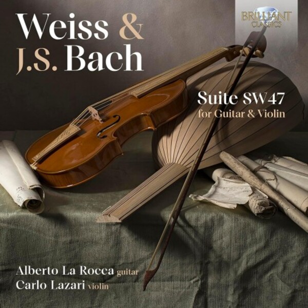 Weiss & JS Bach - Suite for Guitar & Violin | Brilliant Classics 97139