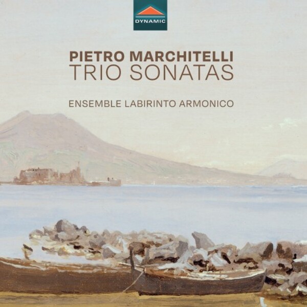 Marchitelli - Trio Sonatas | Dynamic CDS8039