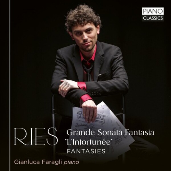 Ries - Grande Sonata Fantasia LInfortunee, Fantasies | Piano Classics PCL10269