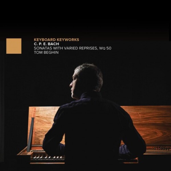 CPE Bach - Sonatas with Varied Reprises, Wq50