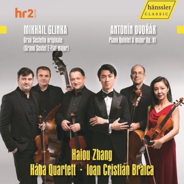 Glinka - Grand Sextet; Dvorak - Piano Quintet