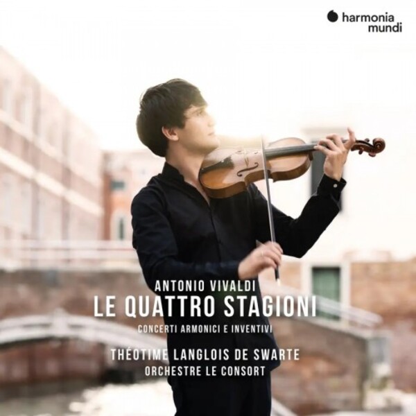 Vivaldi - Le quattro stagioni: Concerti armonici e inventivi