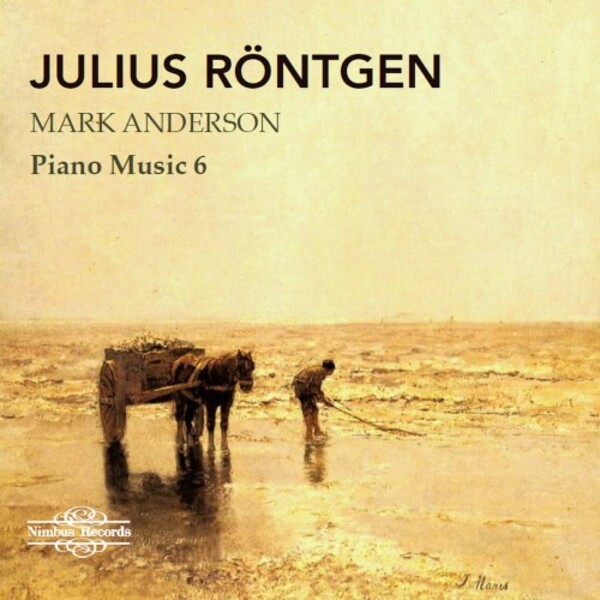 Rontgen - Piano Music Vol.6