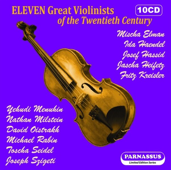 Eleven Great Violinists of the 20th Century