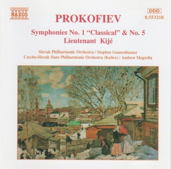 Prokofiev - Symphonies No.1 Classical & Symphony No.5 & Lieutenant Kij