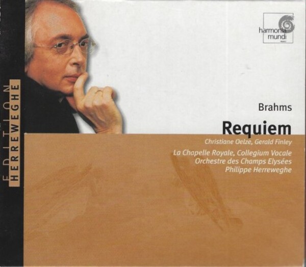 Brahms  Christiane Oelze, Gerald Finley, La Chapelle Royale, Collegium Vocale Gent, Orchestre Des Champs-Elyses, Philippe Herreweghe - Requiem (USED)