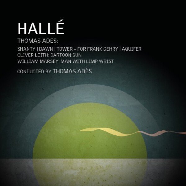 Ades, Marsey & Leith - Orchestral Works