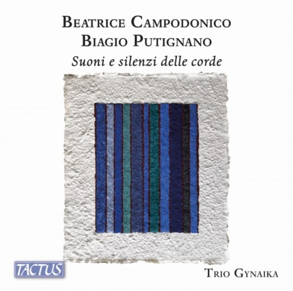 Campodonico & Putignano - Sounds and Silences of the Strings