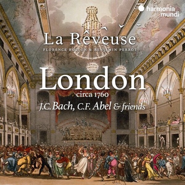 London circa 1760: JC Bach, CF Abel & Friends
