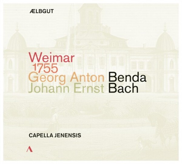 Weimar 1755: GA Benda, JE Bach | Accentus ACC30665