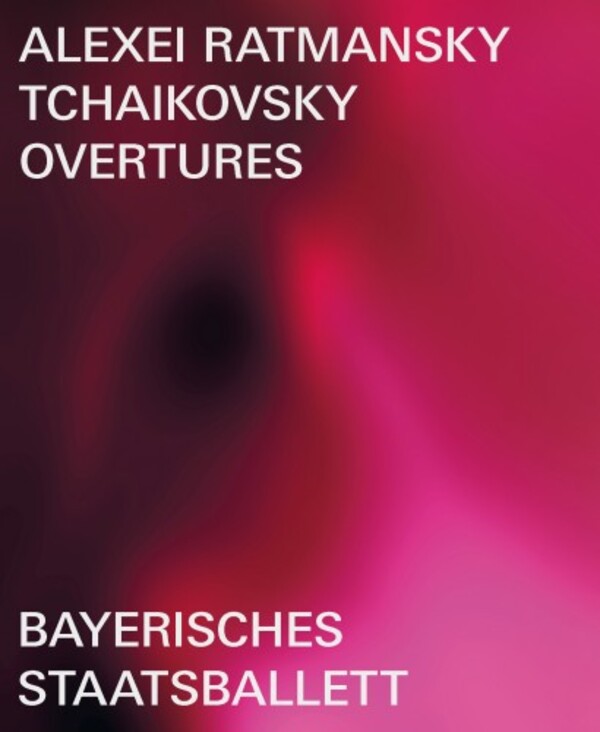 Ratmansky - Tchaikovsky Overtures (Blu-ray)
