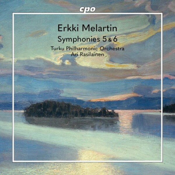 Melartin - Symphonies 5 & 6