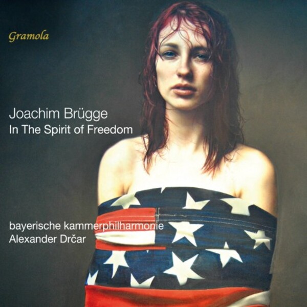 Brugge - In The Spirit of Freedom | Gramola 99352