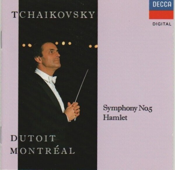 Tchaikovsky, Dutoit, Montral - Symphony No. 5 & Hamlet