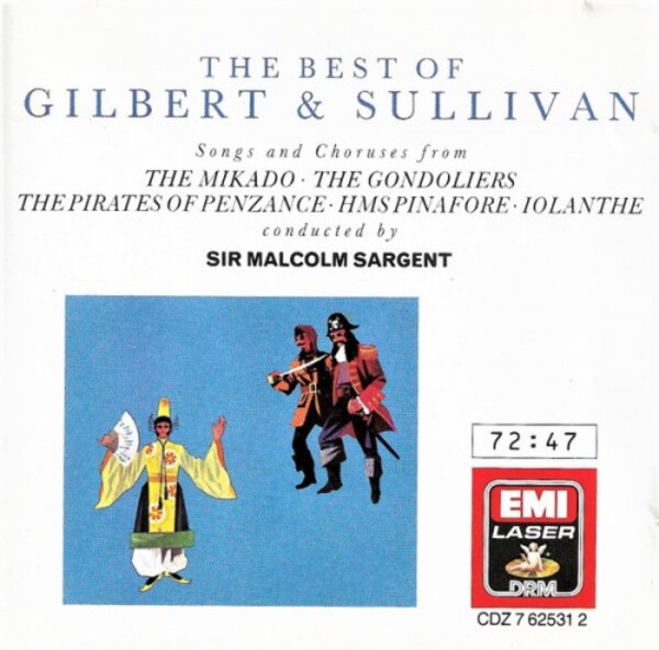 Gilbert & Sullivan, Sir Malcolm Sargent - The Best Of Gilbert & Sullivan Songs And Choruses From The Mikado & The Gondoliers & The Pirates Of Penzance & HMS Pinafore & Iolanthe (USED)