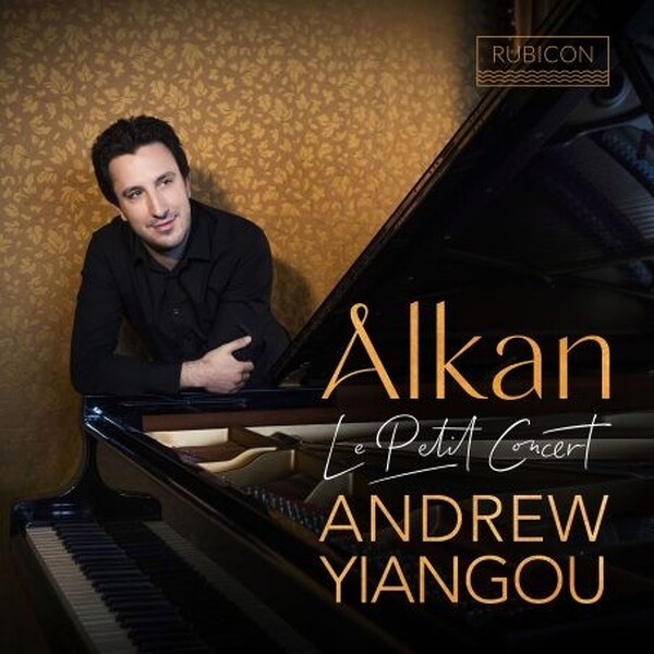 Alkan - Le Petit Concert | Rubicon RCD1190